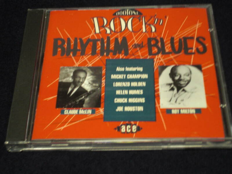 UK盤CD　 VA. ： Rock 'n' Rhythm And Blues 　（Ace CDCHD 839）　　　B