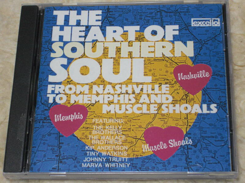 US盤CD VA. ： The Heart Of Southern Soul: From Nashville To Memphis And Muscle Shoals 　（Excello CD 3012）　　B