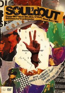 SOUL’d OUT／SOUL’d OUT 10th Anniversary Premium Live ”Anniv122” SOUL’d OUT