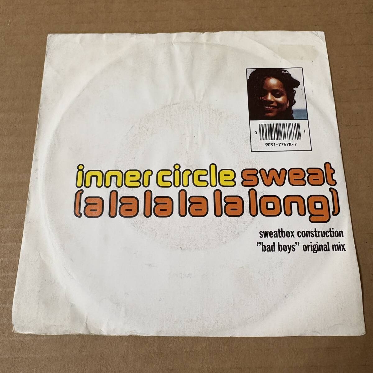 Inner Circle - Bad Boys / 7インチ！！ / Sweat (A La La La La Long) // WEA 7inch / AA8367