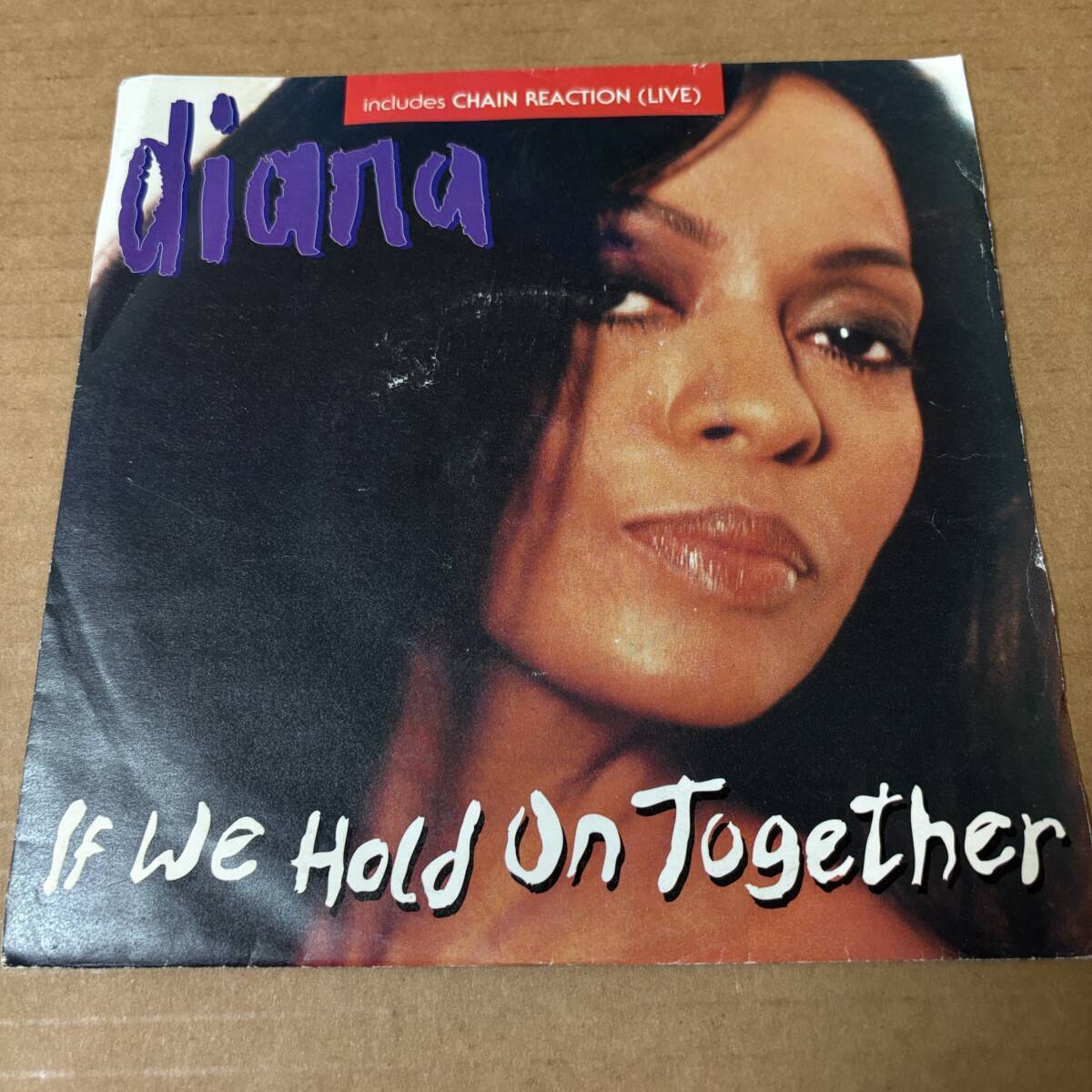 Diana Ross - If We Hold On Together / 7インチ！！ / Chain Reaction (Live) // EMI 7inch / AA7432