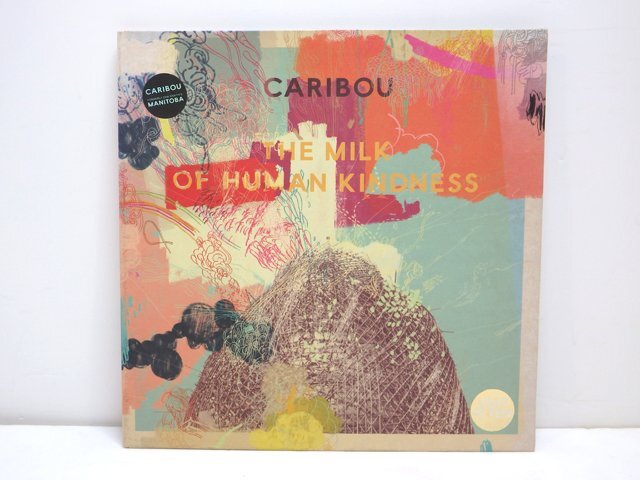 LP レコード / UK盤 caribou「 The Milk Of Human Kindness 」 BAY-42LP MANITOBA カリブー ザ ミルク オブ ヒューマン カインドネス