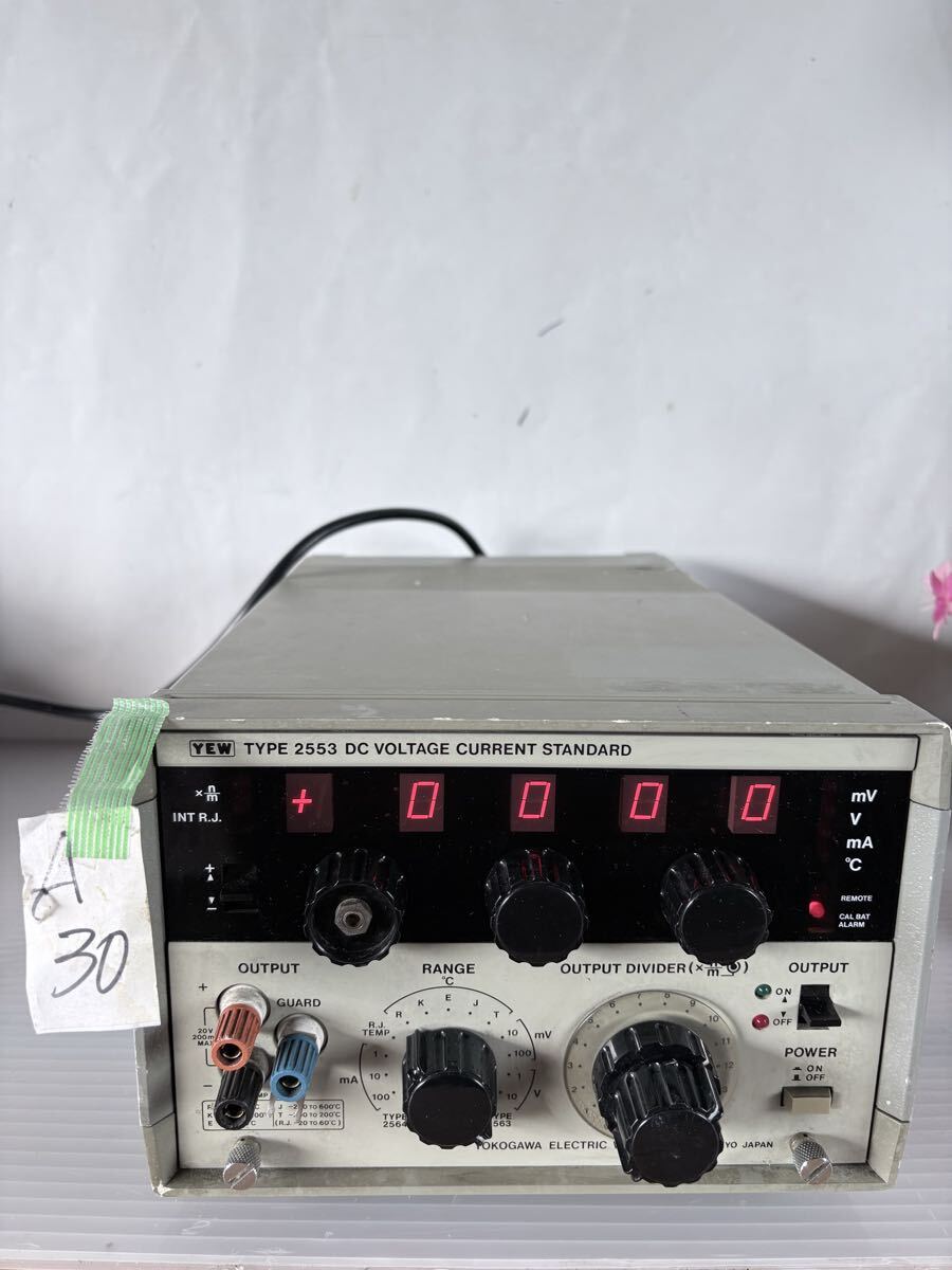 A/30 YOKOGAWA 横河電機 TYPE2553 /直流電圧電流発生器