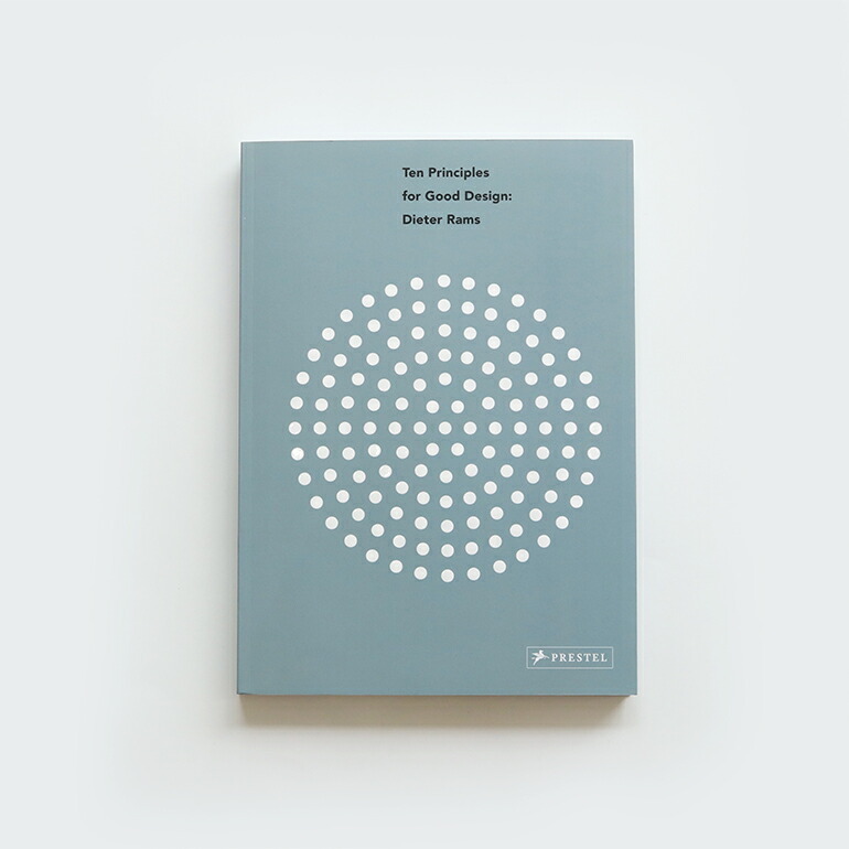 ディーター・ラムス Dieter Rams 作品集 アートブック デザイン TEN PRINCIPLES FOR GOOD DESIGN
