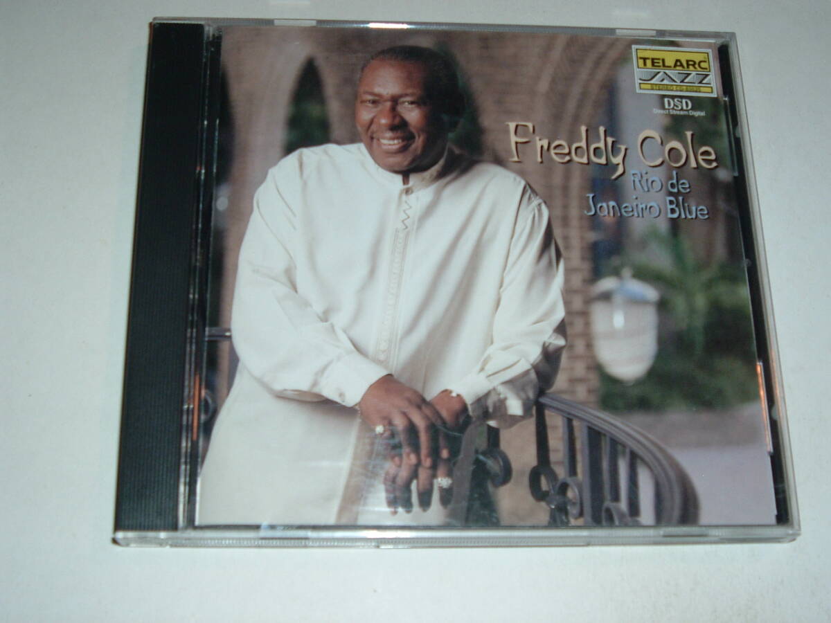 直輸入盤★FREDDY COLE/RIO DE JANEIRO BLUE★00年録音★DSD録音