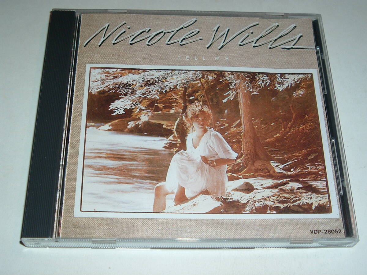 消費税なし日本盤★AOR★NICOLE WILLS/TELL ME★83年★John Hall参加 Lauren Wood Tod Rundgren Karla Bonoff Al Anderson(NRBQ)楽曲