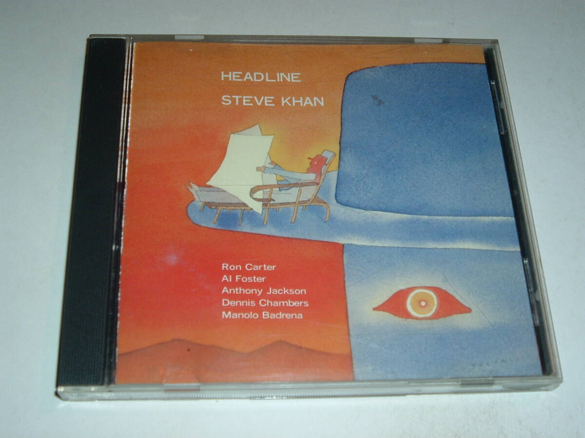 STEVE KHAN/HEADLINE★92年★RonCarter AlFoster AnthonyJackson DennisChambers ManoloBadrena