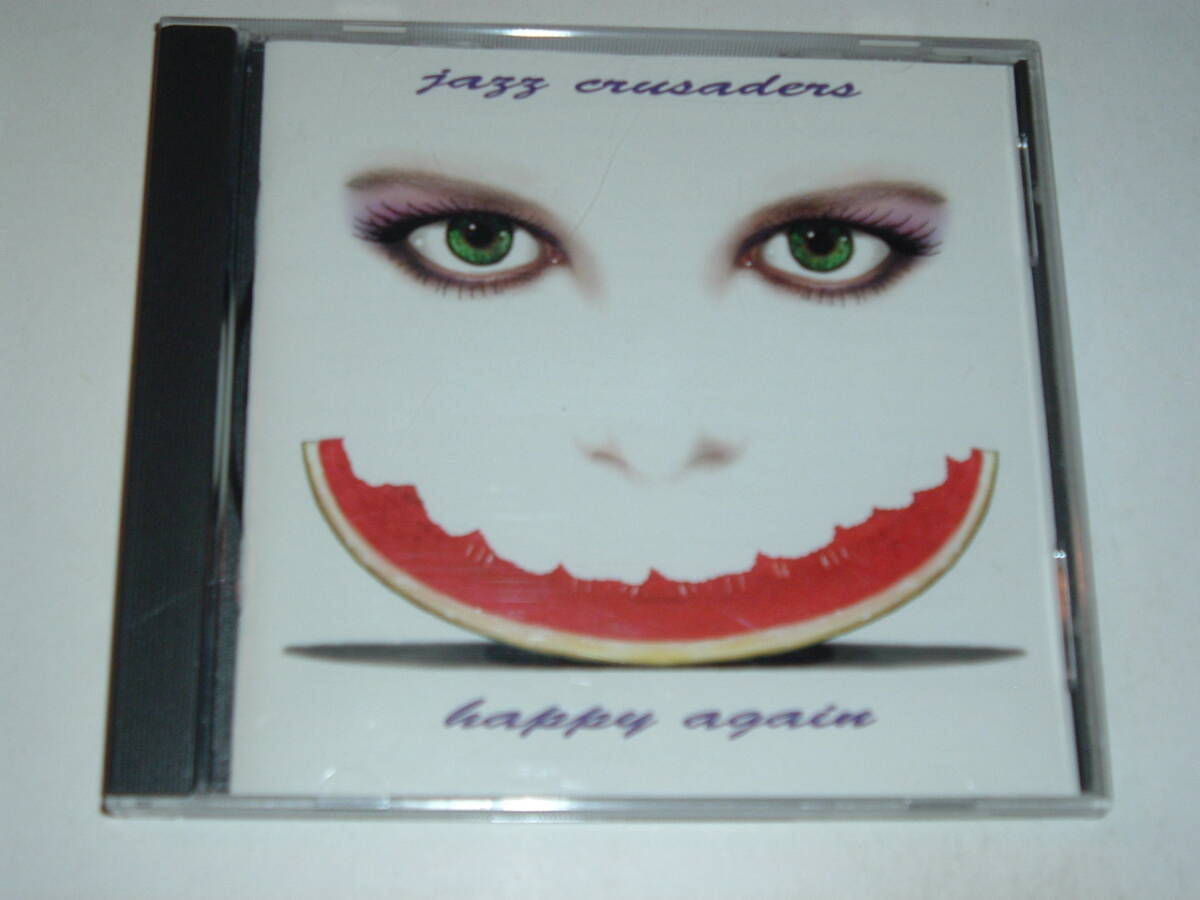 JAZZ CRUSADERS/HAPPY AGAIN★95年★LarryCarlton HubertLaws RoyAyers BobbyLyle DonaldByrd Bobby Caldwell★AOR