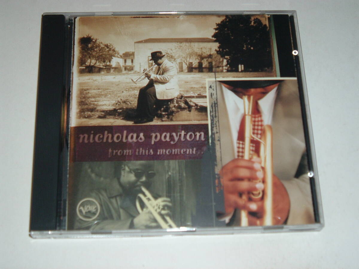 NICHOLAS PAYTON/FROM THIS MOMENT★95年★ナイストランペッター