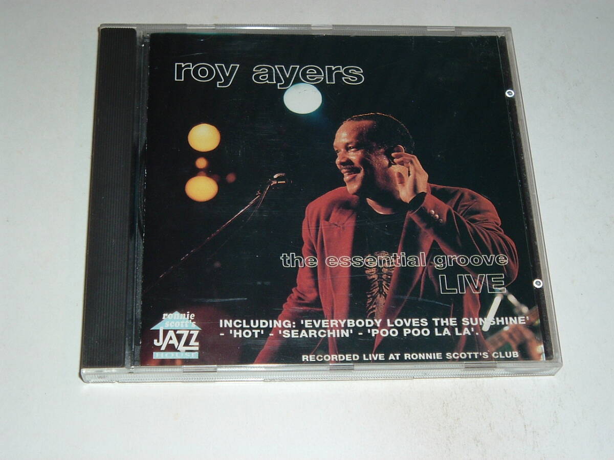 ROY AYERS/The Essential Groove LIVE AT RONNIE SCOOT'S CLUB 1992-1993
