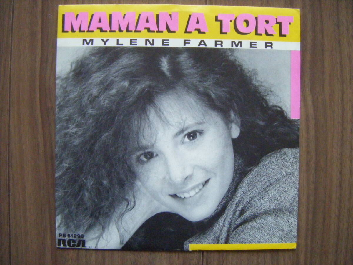 ★[仏orig7] Mylene Farmer レア1st Single良好品/Maman A Tort/RCA PB 61298(1984)/Reissue Sleeve/ミレーヌ・ファルメール