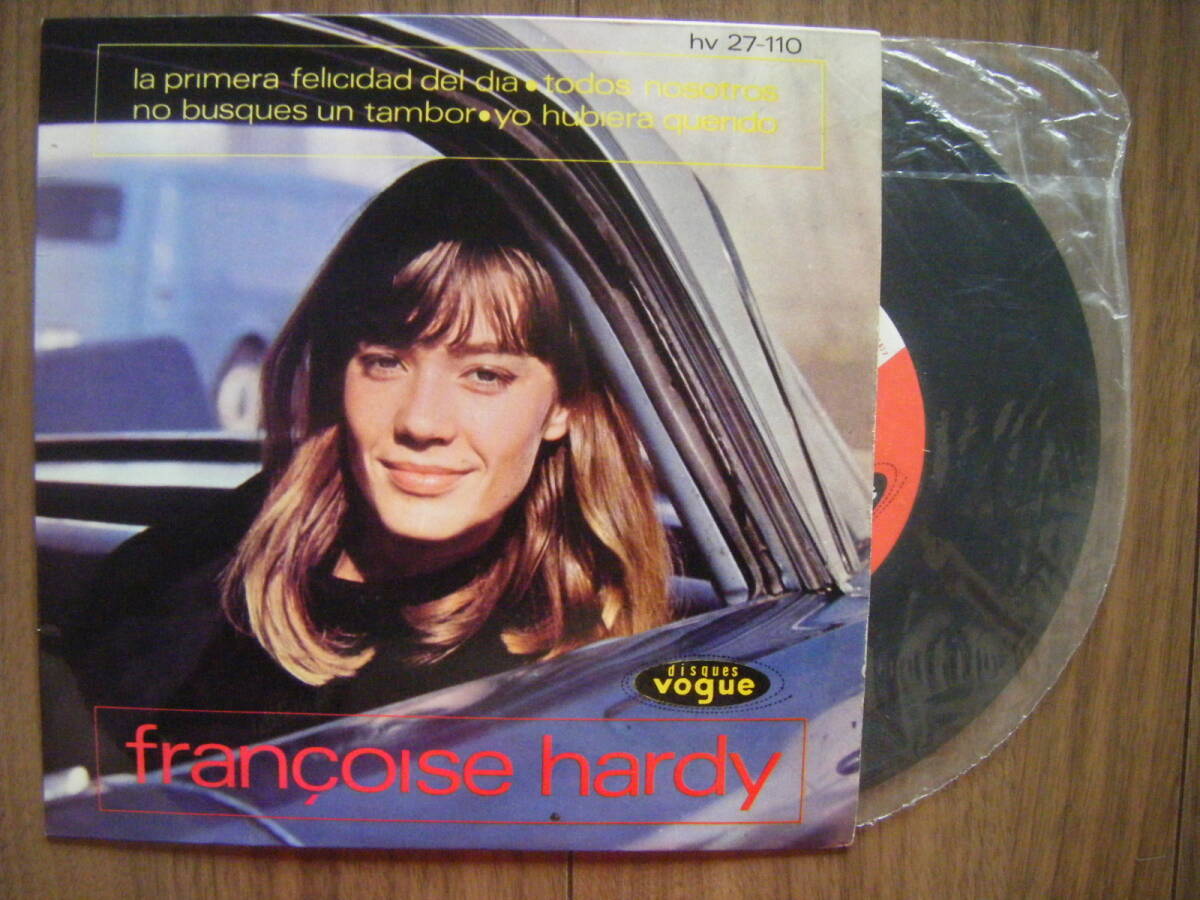 ★[西orig7EP] Francoise Hardy/Hispavox HV27-110(1963)/Spain Only JKT/La Primera Felicidad Del Dia +3/フランソワーズ・アルディ