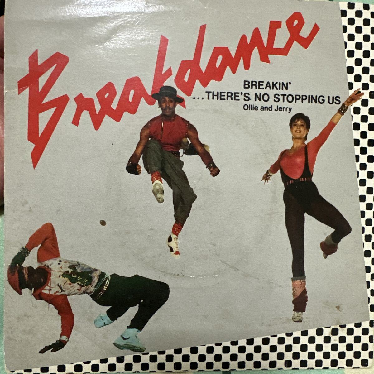 HIPHOP 45S Ollie & Jerry / Breakin'...There's No Stopping Us. レコード