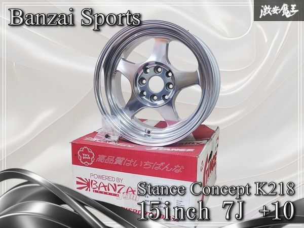 新品 未使用 Banzai Sports / バンザイスポーツ Stance Conceptモデル K218 15インチ 7J +10 4穴 PCD100 PCD114.3 ホイール1本 JDM USDM