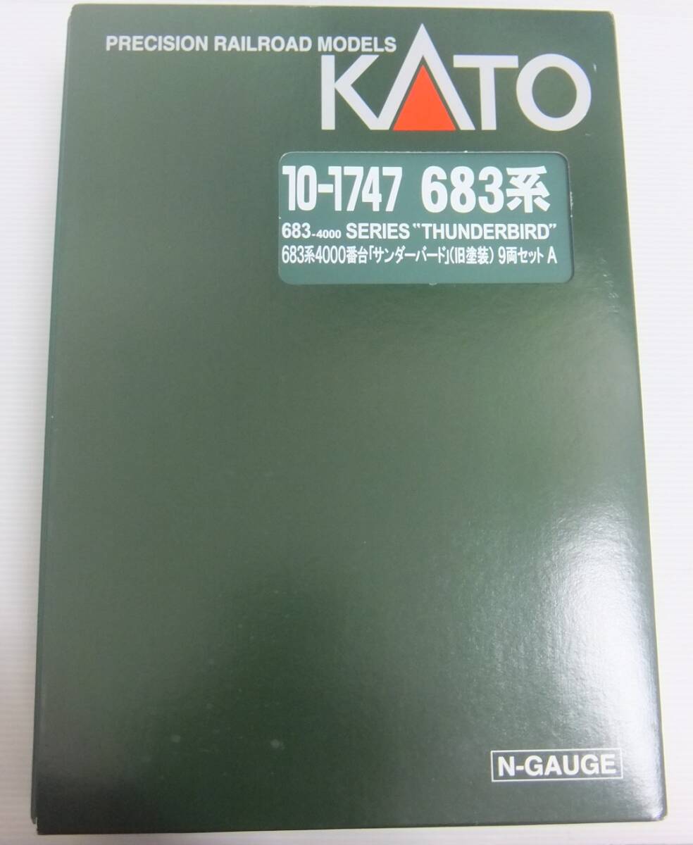 CK730　KATO 10-1747 683系 4000番台 サンダーバード 旧塗装 9両セット AB