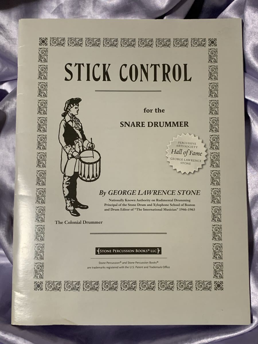 洋書 スティック・コントロール スネア・ドラム教本 STICK CONTROL for the SNARE DRUMMER