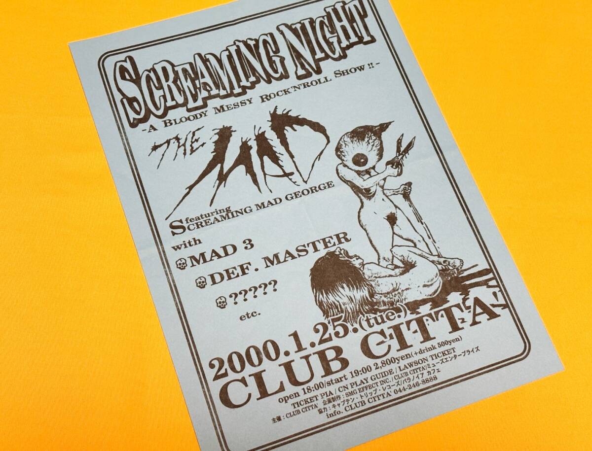 ◆ 日本のPUNK/インディーズ チラシ/フライヤー 70 / MAD 3 / DEF. MASTER / THE MAD (SCREAMING MAD GEORGE) ◆