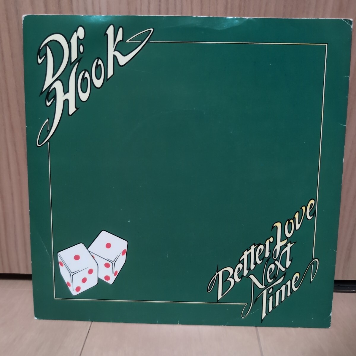 dr. hook better love next time UK 7inch