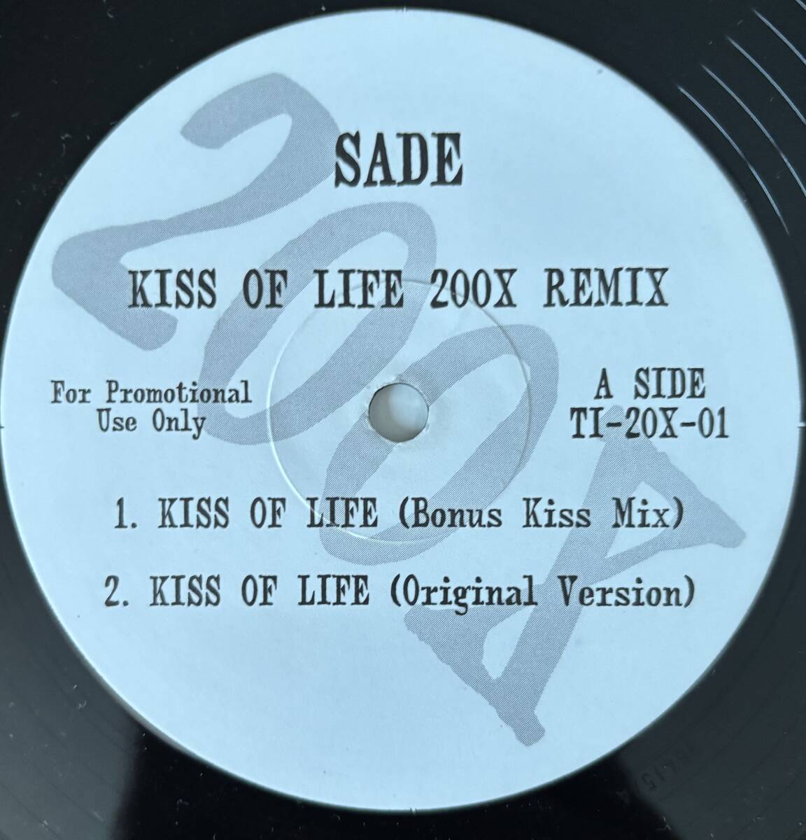 SADE／KISS OF LIFE 200X REMIX 12inch レコード Promoオンリー