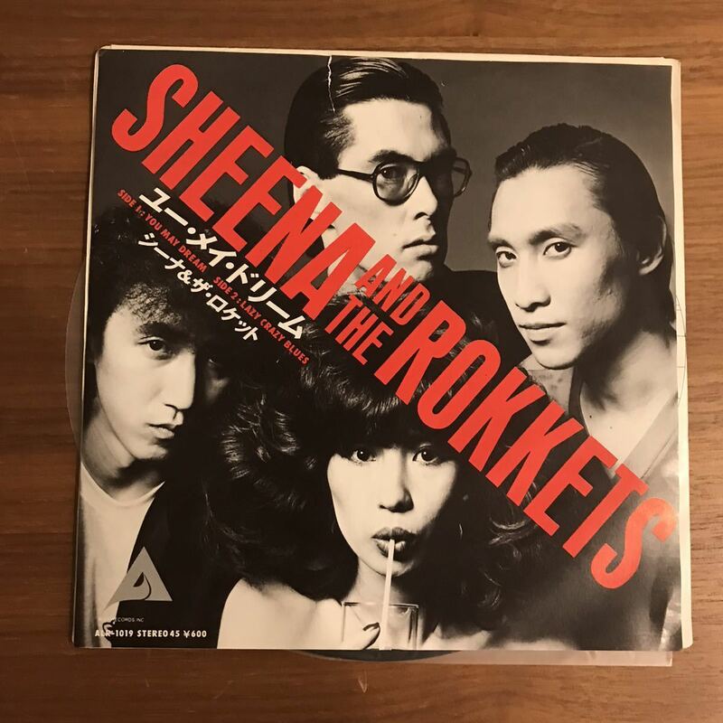 シーナ＆ザ・ロケット ユー・メイ・ドリーム シーナ＆ザ・ロケッツ Sheena & The Rokkets 鮎川誠 細野晴臣 柴山俊之 和モノ AtoZ 210525