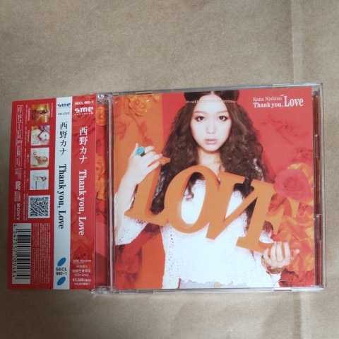 Thank you Love/西野カナ　CD+DVD　　　　,W