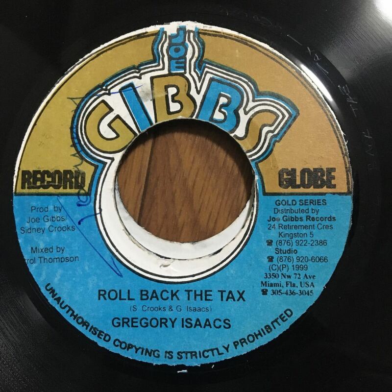 gregory isaacs-roll back the tax