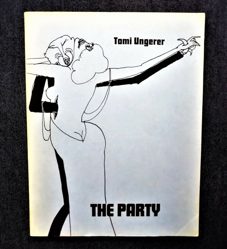 トミ・ウンゲラー 1966年 ザ・パーティー 洋書 Tomi Ungerer The Party
