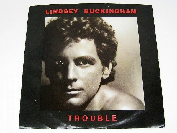 EPレコード★US盤●LINDSEY BUCKINGHAM/リンジー・バッキンガム「Trouble/トラブル」80s名曲
