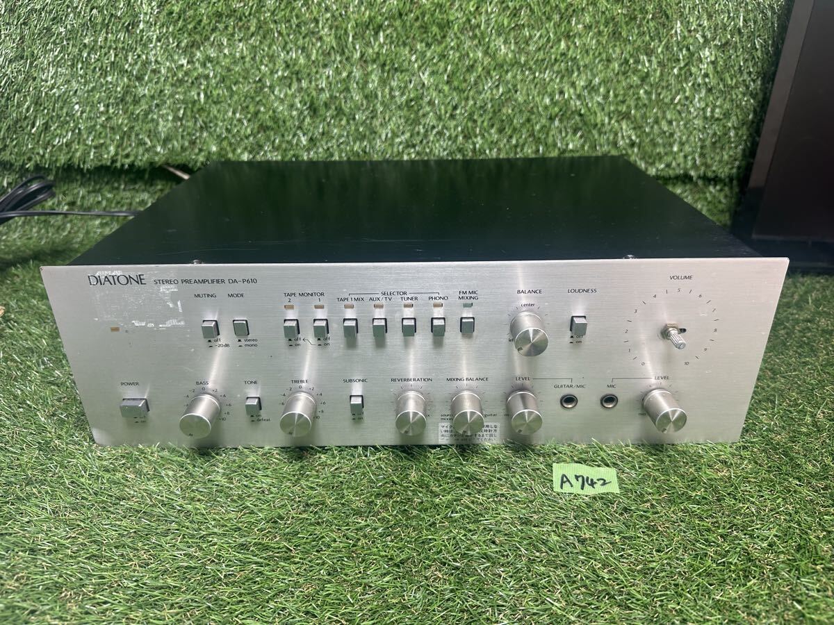 A742 DIATONE ダイアトーン DA-P610 プリアンプ　通電確認のみ　現状品