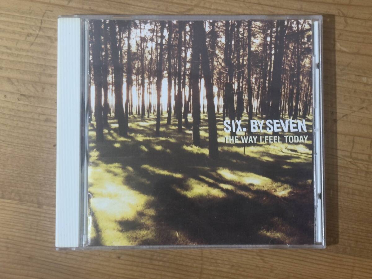 [CD] Six by Seven - The Way I Feel Today, シューゲイザー・ディスク・ガイド掲載