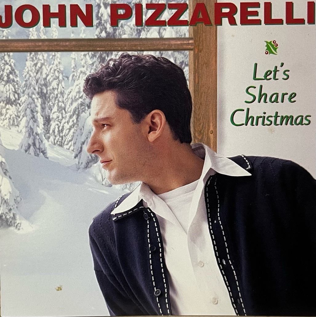 JOHN PIZZARELLI - Let's Share Christmas 中古CD 1996 BMG クリスマス