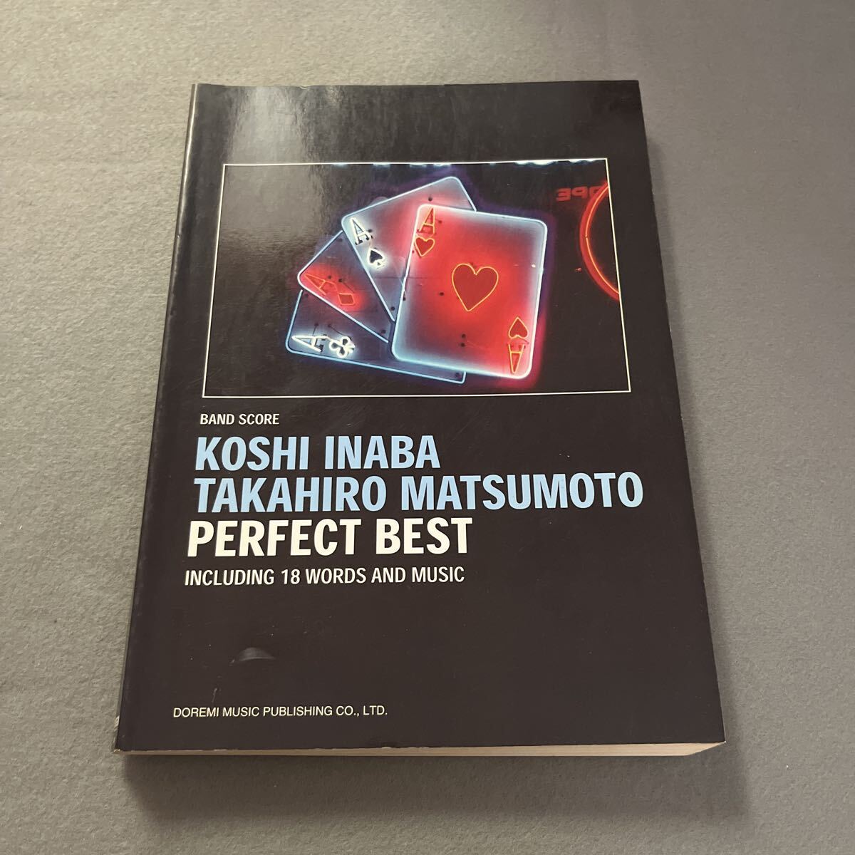 稲葉浩志松本孝弘 パーフェクト・ベスト●2005年2月20日初版発行●バンドスコア●B'z●音楽●楽譜●裸足の女神●ギリギリchop●ultra soul