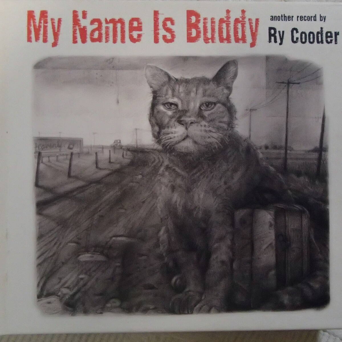 My Name Is Buddy ライ・クーダー　デジパック仕様