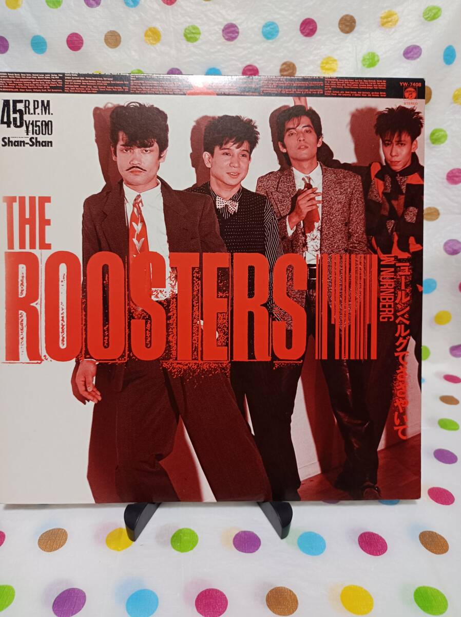 THE ROOSTERS　ニュールンベルグでささやいて　12インチレコード