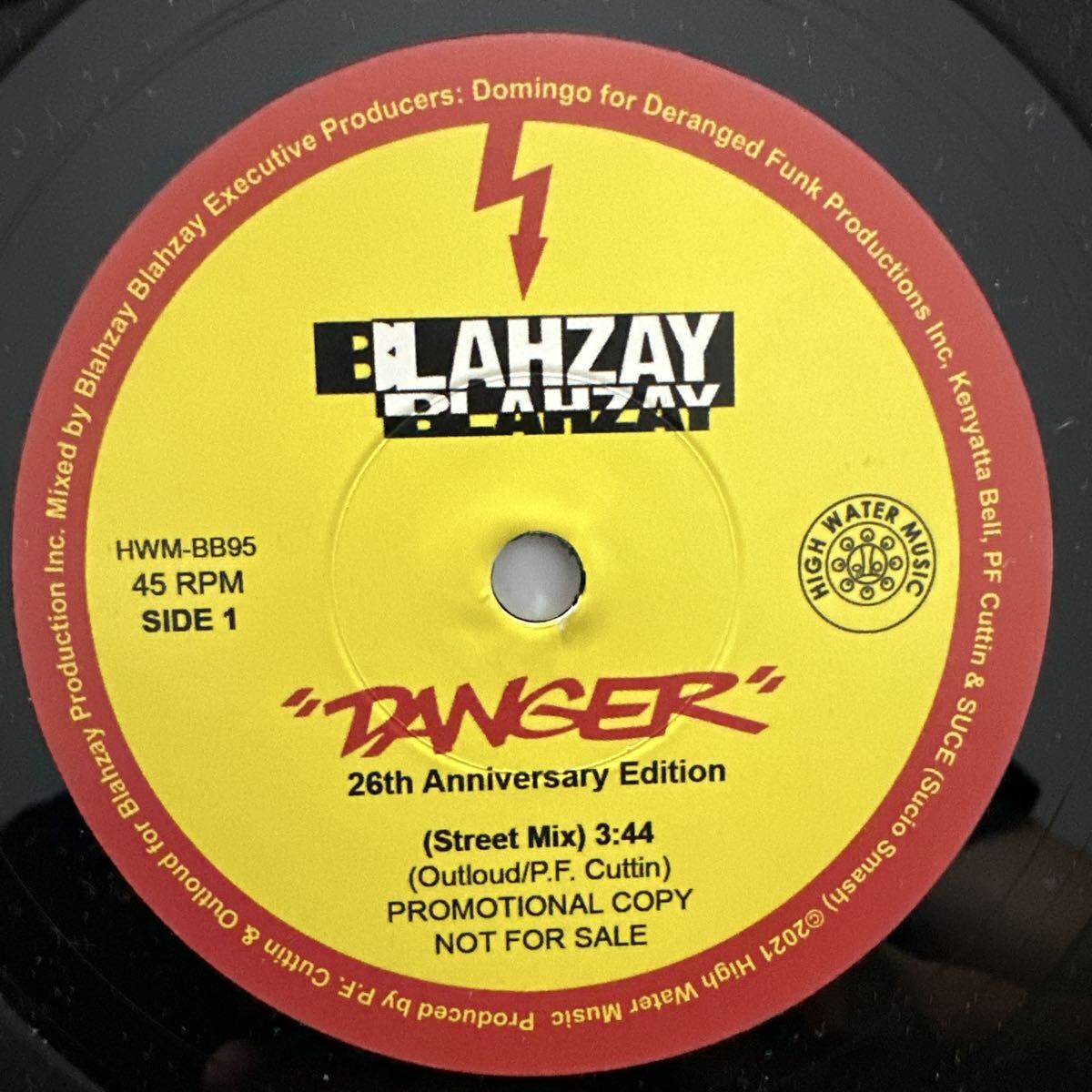 HIPHOP 45S BLAHZAY BLAHZAY DANGER 26th Anniversary Edition 45 RPM