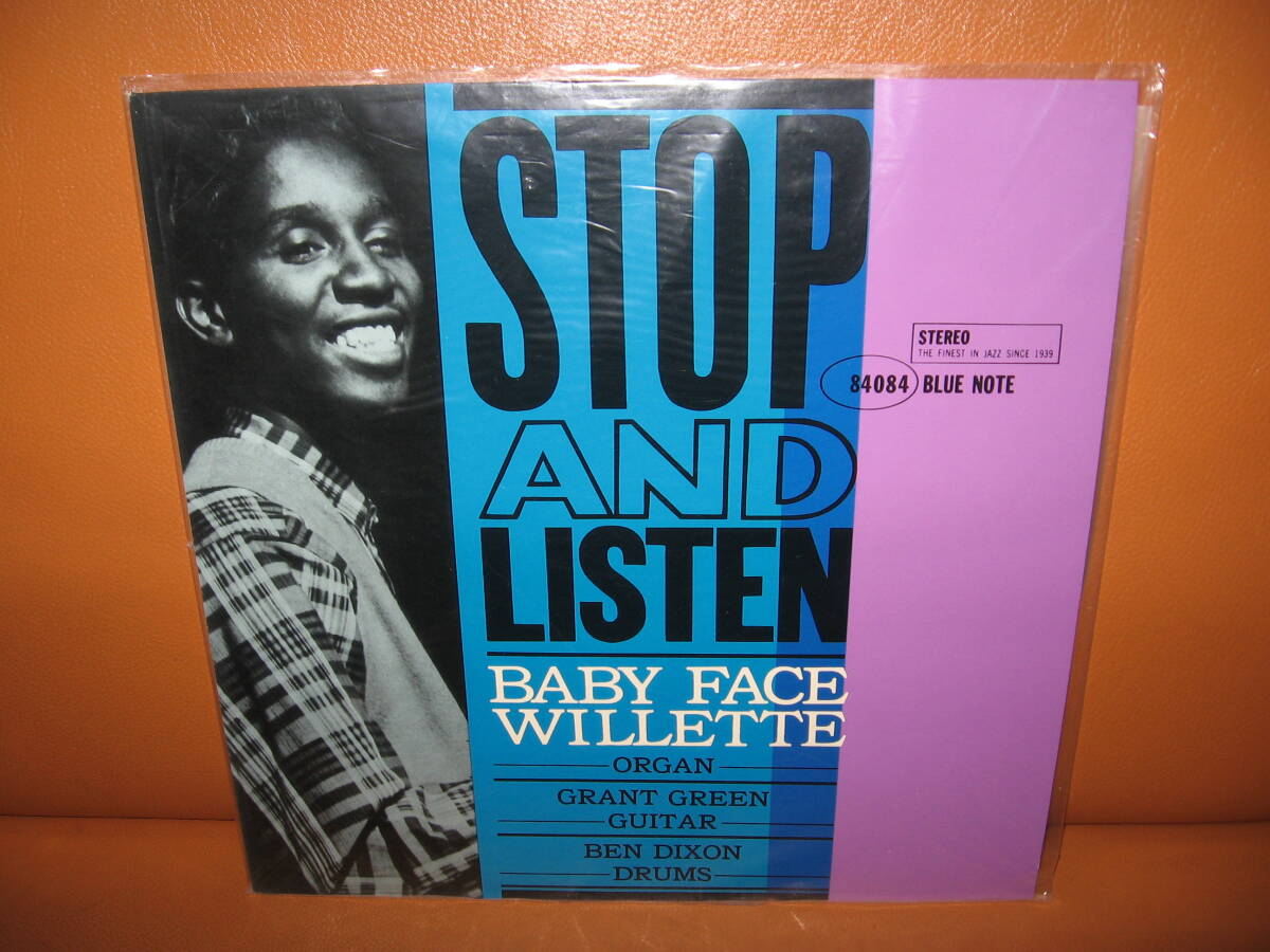 【新品同様 Blue Note LP 最後の復刻 第３回 】 STOP AND LISTEN/BABY FACE WILLETE ストップ＆リッスン/ベイビー・フェイス・ウィレット