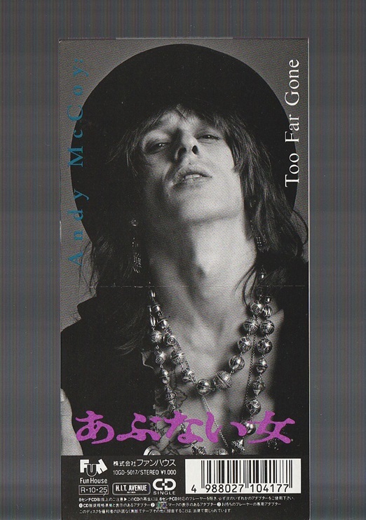 廃盤 8cm SCD シングル ANDY McCOY アンディ・マッコイ TOO FAR GONE トゥー・ファー・ゴーン 10GD5017 国内盤 HANOI ROCKS ハノイロックス