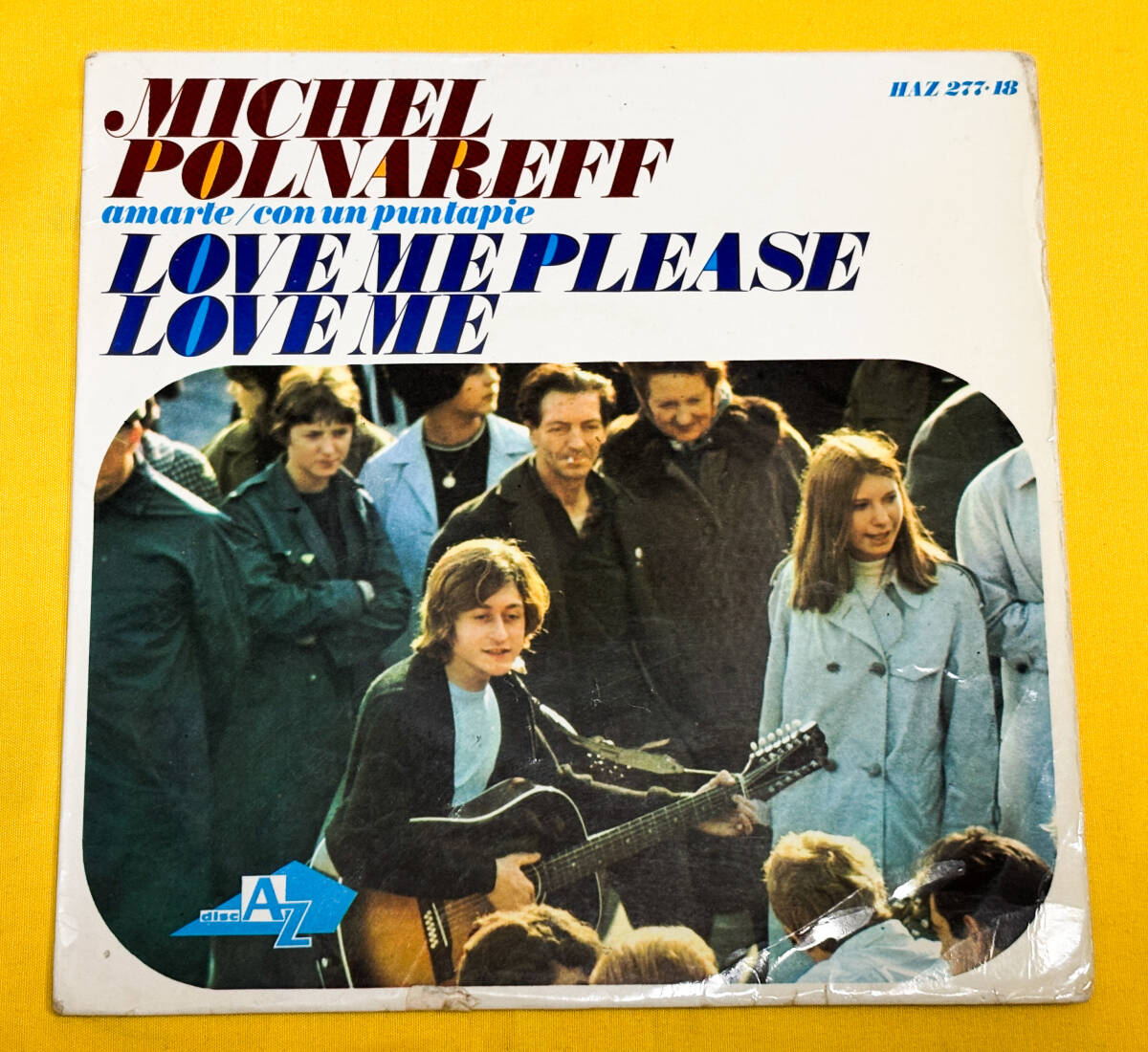 ◆スペインORG◆ MICHEL POLNAREFF / LOVE ME PLEASE LOVE ME / 愛の願い /ミッシェル・ポルナレフ ◆コーティングジャケット/3曲入りEP