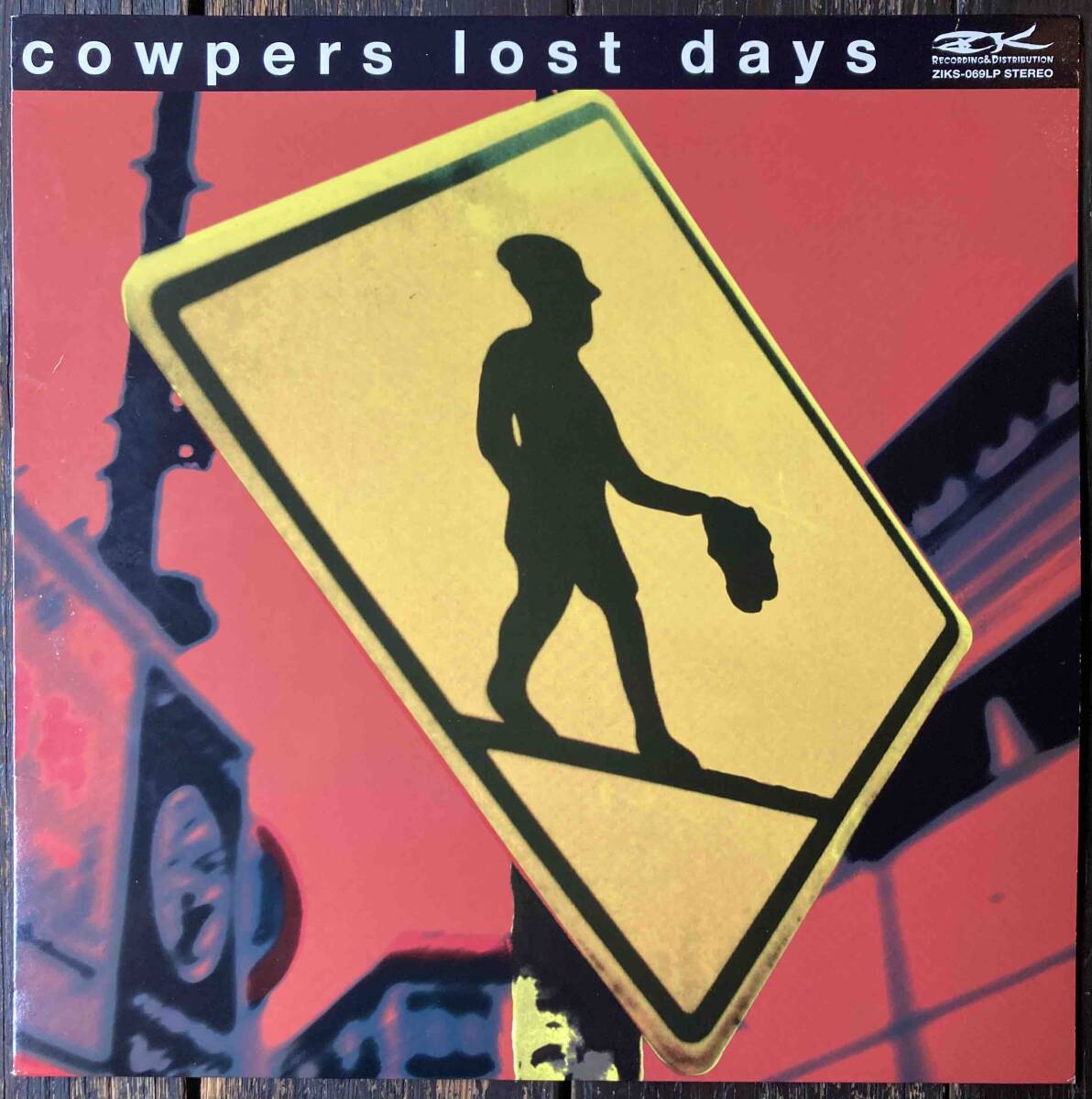 鬼レア LP COWPERS (カウパァズ) LOST DAYS SPIRAL CHORD bloodthirsty butchers eastern youth fOUL NUMBER GIRL