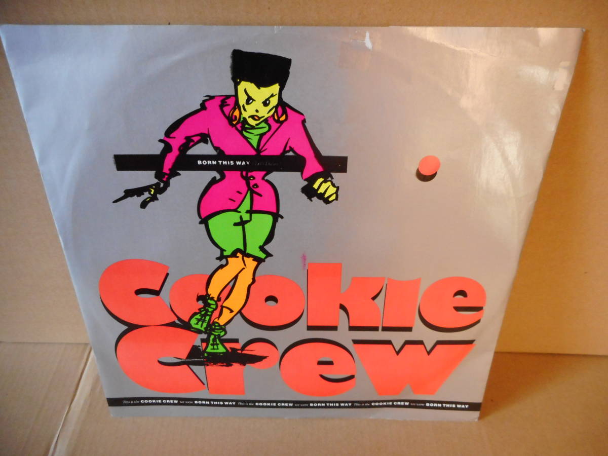 【HIPHOP RAP 12inch】cookie crew / born this way クッキー・クルー　レコード