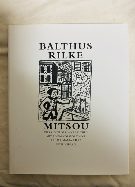 ドイツ　インゼル版　バルテュス　リルケ　ミツ　Balthus Rilke Mitsou 1995年　独仏語