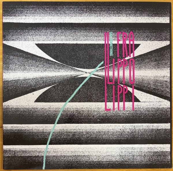●FRA LIPPO LIPPI / Say Something -超音波洗浄済- ( 4thSingle/Nor産Post-Punk/Synth-Pop ) ※Nor盤12inch EP【UNITON U 023】1984年発売