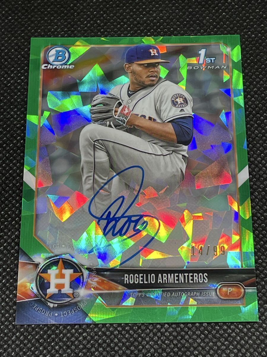2018 Bowman Chrome Rogelio Armenteros Green Ice Refractor Autograph ロヘリオ・アーメンテロ Rogelio Armenteros 1st Bowman #14/99