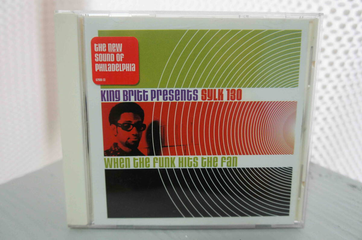 SYLK 130「WHEN THE FUNK HITS THE FAN」★King Britt presents