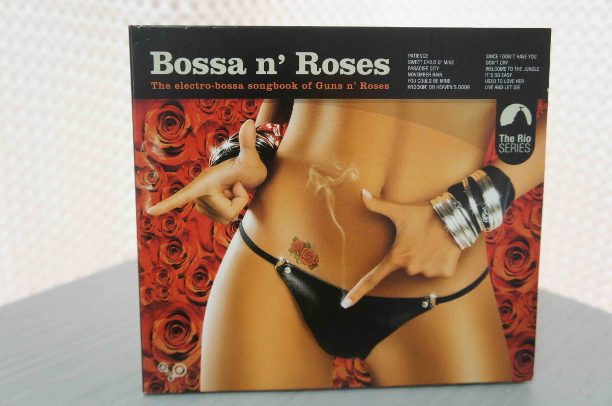 VA「Bossa n' Roses (The electro-bossa songbook of Guns N' Roses)」