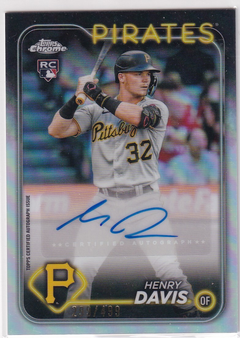 HENRY DAVIS (PIRATES) RC! 2024 TOPPS CHROME ROOKIE AUTO AUTOGRAPH REFRACTOR (#/499)