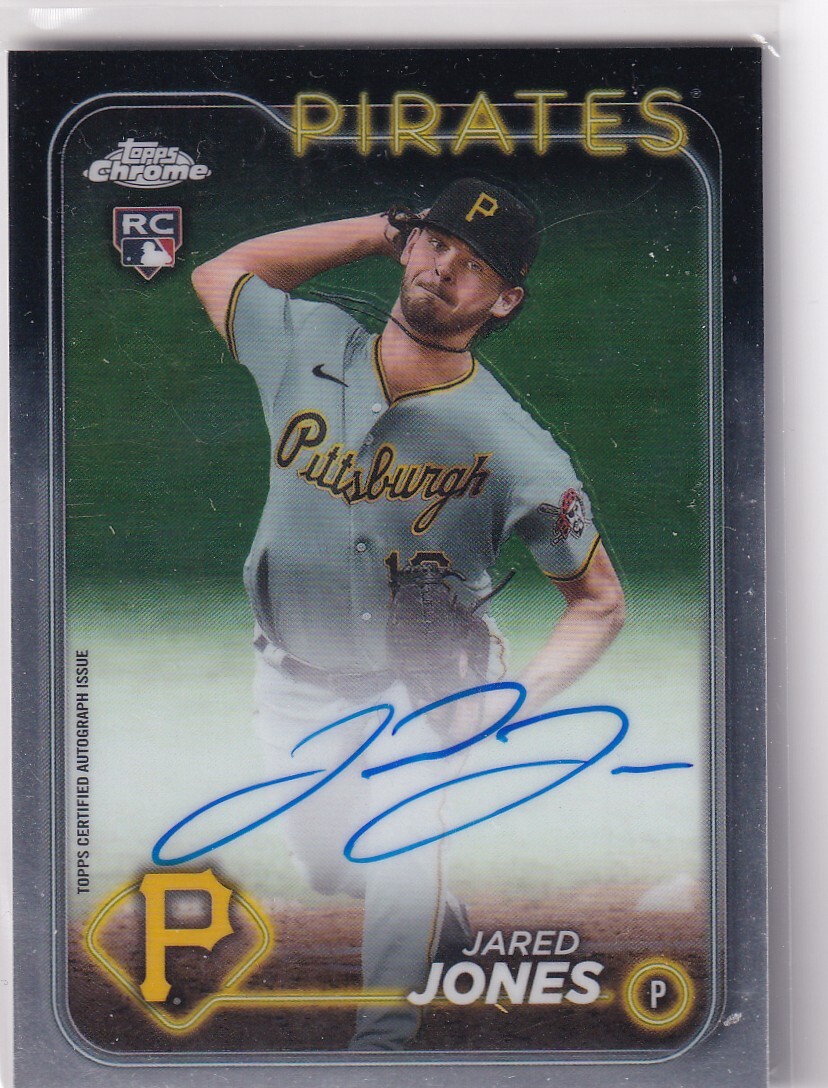 JARED JONES (PIRATES) RC! 2024 TOPPS CHROME ROOKIE AUTO AUTOGRAPH
