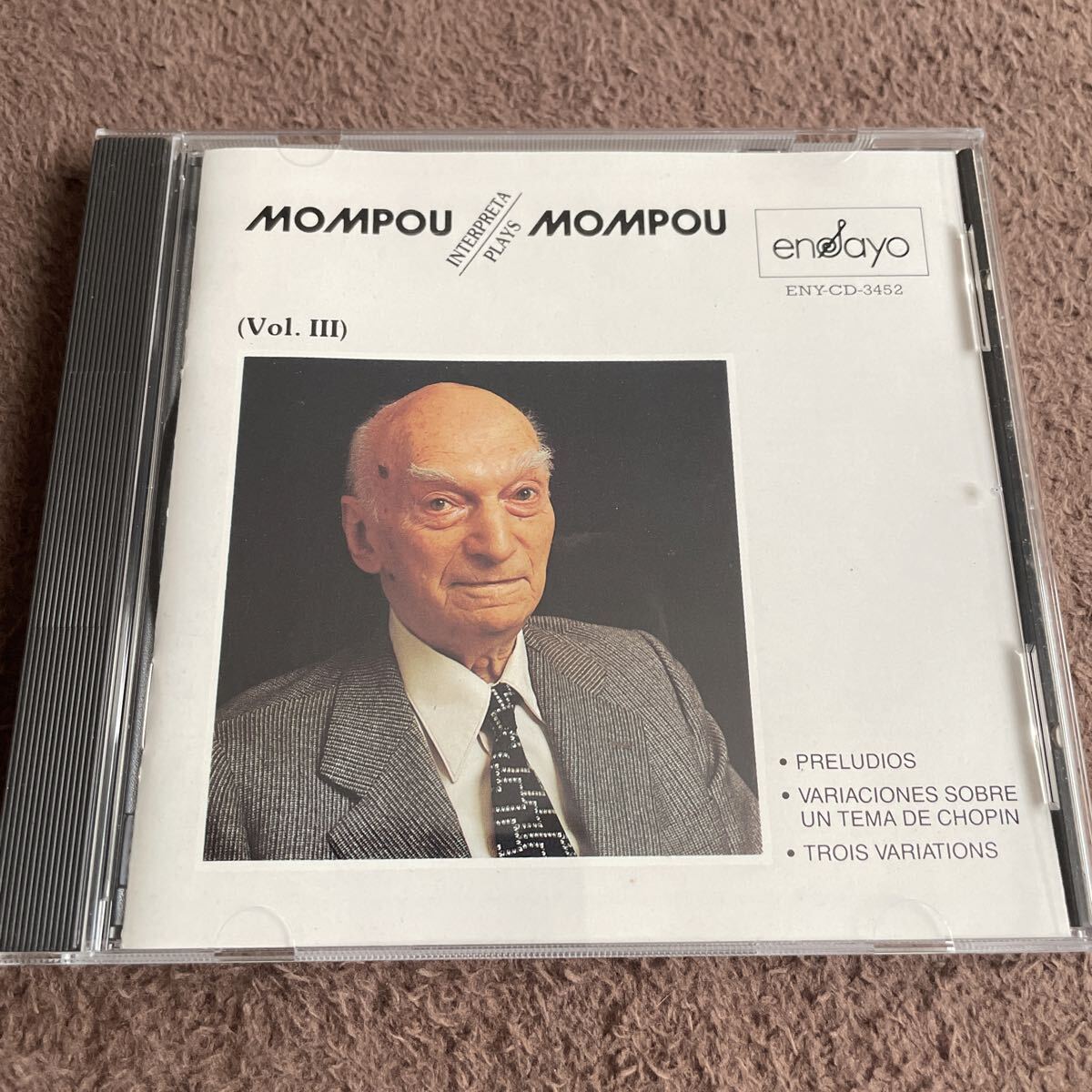 MOMPOU PLAYS MOMPOU Vol. III CD モンポウ ピアノ作品集 ensayo 
