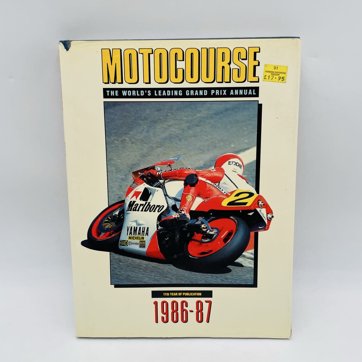 モトコース MOTOCOURSE 1986-87 WGP ヤマハ YZR500 エディ・ローソン バイク 年鑑 洋書