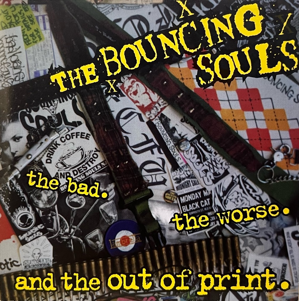 THE BOUCING SOULS - the bad. the worce. and the out of print 中古CD 2000 CHUNKSAAH RECORDS 